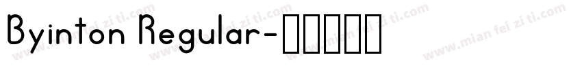 Byinton Regular字体转换